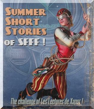 Lire la suite à propos de l’article Le challenge de l’été : Summer Short Stories of SFFF