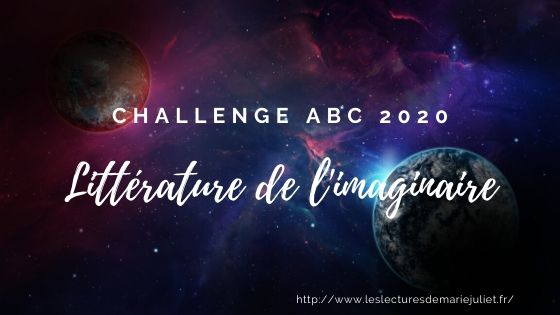 Challenge ABC littérature de l’Imaginaire 2020