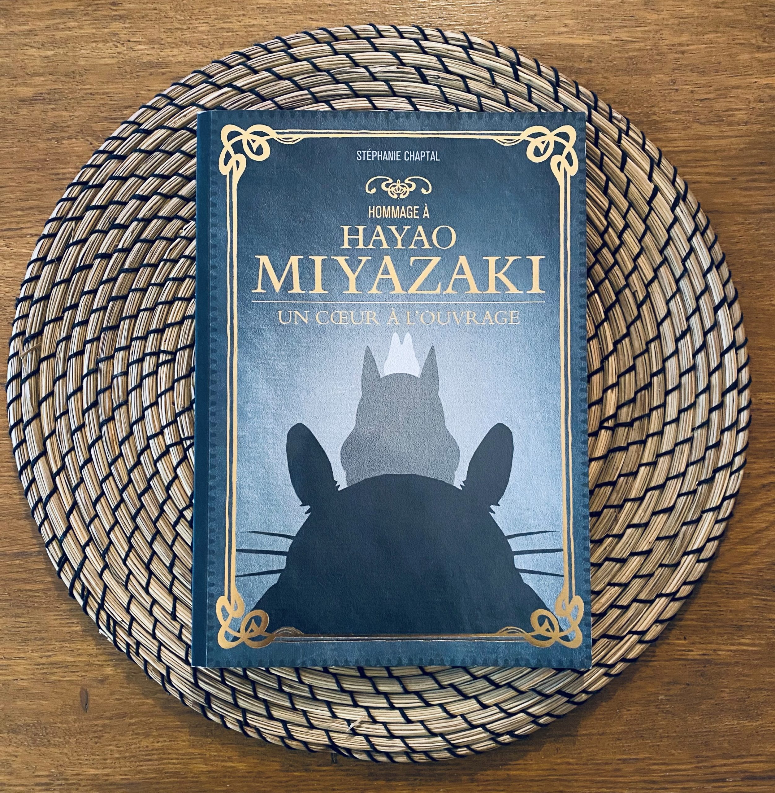 Hommage à Hayao Miyazaki – Un cœur à l’ouvrage de Stéphanie Chaptal
